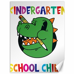 Enrollment Boy T- Shirt Goodbye Kindergarten I Am A Schoolchild Now! T- Shirt (5) Canvas 36  X 48  by ZUXUMI