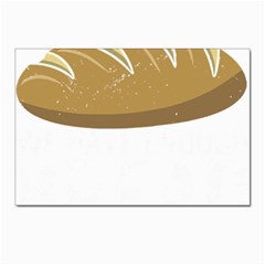 Bread Baking T- Shirt Funny Bread Baking Baker At Yeast We Have Enough Bread T- Shirt (2) Postcards 5  X 7  (pkg Of 10) by JamesGoode