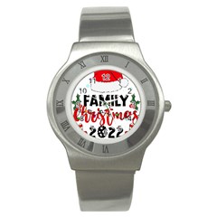 Family Christmas T- Shirt Family Christmas 2022 T- Shirt Stainless Steel Watch by ZUXUMI