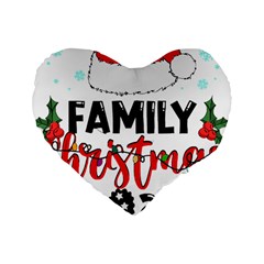 Family Christmas T- Shirt Family Christmas 2022 T- Shirt Standard 16  Premium Flano Heart Shape Cushions by ZUXUMI