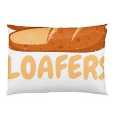 Bread Baking T- Shirt Funny Bread Baking Baker Loafers T- Shirt Pillow Case by JamesGoode