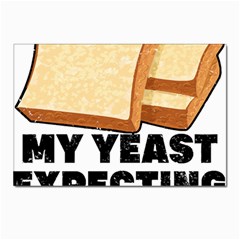 Bread Baking T- Shirt Funny Bread Baking Baker My Yeast Expecting A Bread T- Shirt (1) Postcard 4 x 6  (pkg Of 10) by JamesGoode