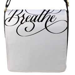 Breathe T- Shirt Breathe T- Shirt (1) Flap Closure Messenger Bag (s)