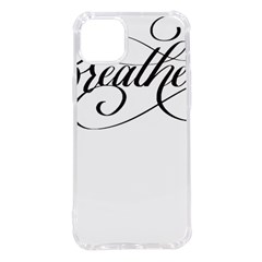 Breathe T- Shirt Breathe T- Shirt (1) Iphone 14 Plus Tpu Uv Print Case