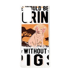 Pig T-shirtlife Would Be So Boring Without Pigs T-shirt Samsung Galaxy Note 20 Tpu Uv Case by EnriqueJohnson