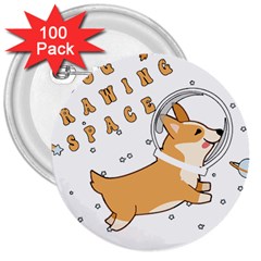 Frawing Space Dog Lover T- Shirt Cool Dog Frawing Space Dog Lover T- Shirt 3  Buttons (100 Pack)  by ZUXUMI