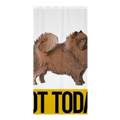 Pomeranian T-shirtnope Not Today Pomeranian 24 T-shirt Shower Curtain 36  X 72  (stall)  by EnriqueJohnson