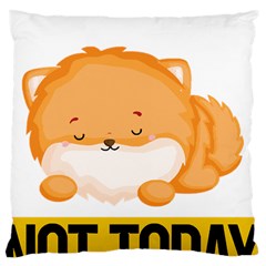 Pomeranian T-shirtnope Not Today Pomeranian 31 T-shirt Large Cushion Case (two Sides) by EnriqueJohnson