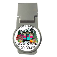 Funny Camping Sayings T- Shirt Funny Camping T- Shirt Money Clips (round) 