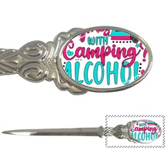 Funny Camping Sayings T- Shirt You Know What Rhymes With Camping  Alcohol T- Shirt Letter Opener