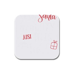 Funny Christmas Quote T- Shirt Sorry Santa Naughty Just Feels Too Nice Funny Christmas Quote T- Shir Rubber Square Coaster (4 Pack) by ZUXUMI