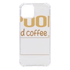 Pool T-shirtif It Involves Coffee Pool T-shirt Iphone 14 Tpu Uv Print Case by EnriqueJohnson