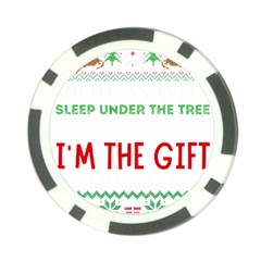 Funny Christmas Sweater T- Shirt Might As Well Sleep Under The Christmas Tree T- Shirt Poker Chip Card Guard (10 Pack) by ZUXUMI