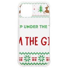 Funny Christmas Sweater T- Shirt Might As Well Sleep Under The Christmas Tree T- Shirt Iphone 12/12 Pro Tpu Uv Print Case by ZUXUMI