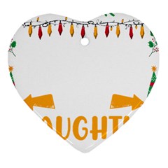 Funny Christmas T- Shirt Dear Santa They Are The Naughty Ones, Funny Christmas T- Shirt Ornament (heart) by ZUXUMI