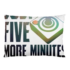 Gaming Controller Quote T- Shirt A Gaming Controller Quote Just Five More Minutes T- Shirt Pillow Case (two Sides) by ZUXUMI