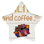 Quilting T-shirtif It Involves Coffee Quilting Quilt Quilter T-shirt Star Ornament (Two Sides) Front