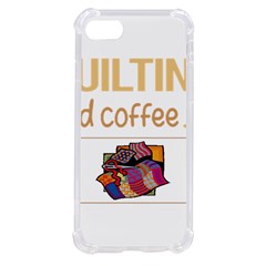 Quilting T-shirtif It Involves Coffee Quilting Quilt Quilter T-shirt iPhone SE