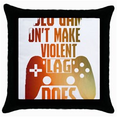Gaming Controller Quote T- Shirt A Gaming Controller Quote Video Games T- Shirt (1) Throw Pillow Case (Black)