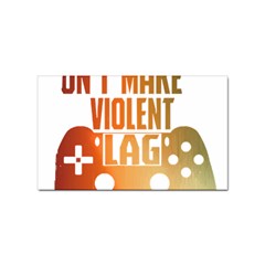 Gaming Controller Quote T- Shirt A Gaming Controller Quote Video Games T- Shirt (1) Sticker Rectangular (10 pack)