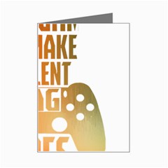 Gaming Controller Quote T- Shirt A Gaming Controller Quote Video Games T- Shirt (1) Mini Greeting Card