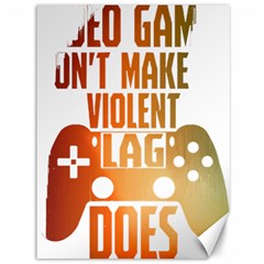Gaming Controller Quote T- Shirt A Gaming Controller Quote Video Games T- Shirt (1) Canvas 36  x 48 