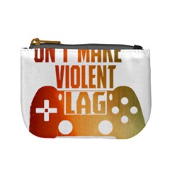 Gaming Controller Quote T- Shirt A Gaming Controller Quote Video Games T- Shirt (1) Mini Coin Purse