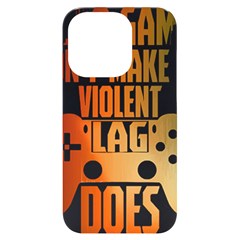 Gaming Controller Quote T- Shirt A Gaming Controller Quote Video Games T- Shirt (1) iPhone 14 Pro Black UV Print Case
