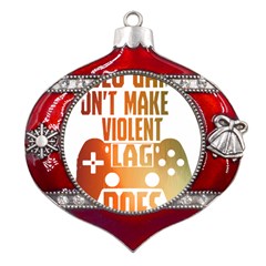 Gaming Controller Quote T- Shirt A Gaming Controller Quote Video Games T- Shirt (1) Metal Snowflake And Bell Red Ornament