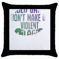 Gaming Controller Quote T- Shirt A Gaming Controller Quote Video Games T- Shirt (5) Throw Pillow Case (black) by ZUXUMI
