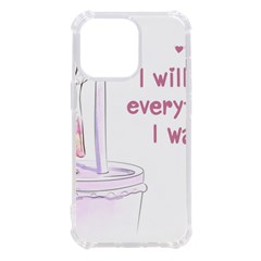 I Will Get Everything I Want Iphone 13 Pro Tpu Uv Print Case