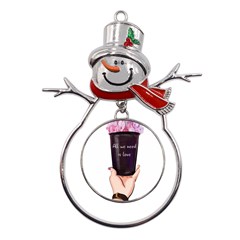 All You Need Is Love 2 Metal Snowman Ornament by SychEva