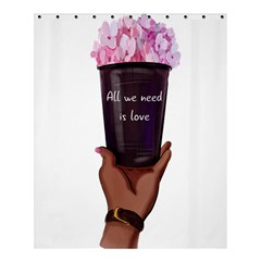 All You Need Is Love 1 Shower Curtain 60  X 72  (medium)  by SychEva