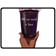 All You Need Is Love 1 Two Sides Fleece Blanket (large) by SychEva