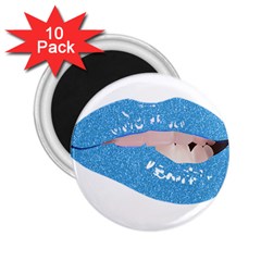 Lips -21 2 25  Magnets (10 Pack)  by SychEva