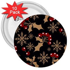 Christmas Pattern With Snowflakes Berries 3  Buttons (10 Pack)  by Ket1n9