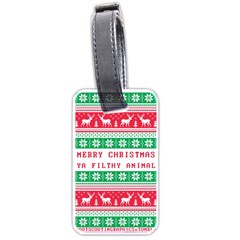 Merry Christmas Ya Filthy Animal Luggage Tag (one Side) by Grandong