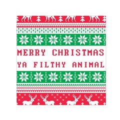 Merry Christmas Ya Filthy Animal Square Satin Scarf (30  x 30 )