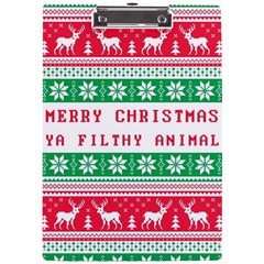 Merry Christmas Ya Filthy Animal A4 Acrylic Clipboard