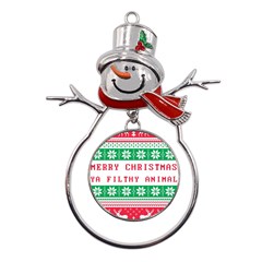 Merry Christmas Ya Filthy Animal Metal Snowman Ornament