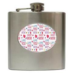 Love Mom Happy Mothers Day I Love Mom Graphic Hip Flask (6 Oz) by Vaneshop