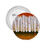 Birch Trees Fall Autumn Leaves 2.25  Buttons Front