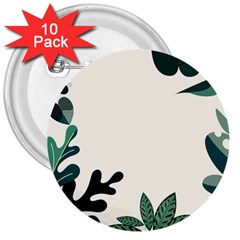 Leaves Plants Foliage Border 3  Buttons (10 Pack) 