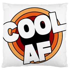 Cool Af Cool As Super Standard Premium Plush Fleece Cushion Case (one Side) by Ndabl3x