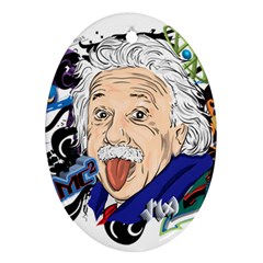 Albert Einstein Physicist Oval Ornament (two Sides)