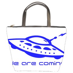 Unidentified Flying Object Ufo Alien We Are Coming Bucket Bag