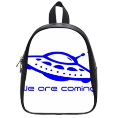 Unidentified Flying Object Ufo Alien We Are Coming School Bag (small)