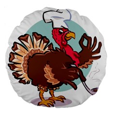 Turkey Chef Cooking Food Cartoon Large 18  Premium Flano Round Cushions