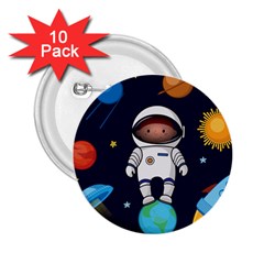 Boy Spaceman Space Rocket Ufo Planets Stars 2 25  Buttons (10 Pack)  by Ndabl3x