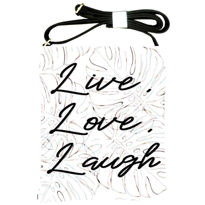 Live love laugh Monstera  Shoulder Sling Bag